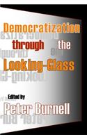 Democratization Through the Looking-glass
