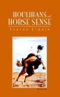 Houlihans and Horse Sense