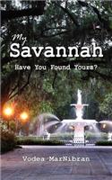 My Savannah: "Up From The Heart"(English)