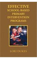 Effective School-Based Primary Intervention Programs