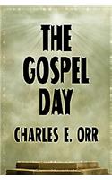 Gospel Day; or, The Light Of Christianity