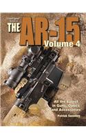 Gun Digest Book of the AR-15, Volume IV