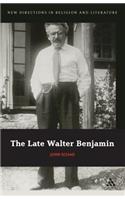 Late Walter Benjamin