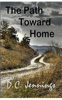 Path Toward Home