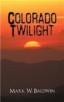 Colorado Twilight