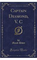 Captain Desmond, V. C (Classic Reprint): (English)