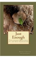Just Enough