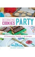 Decorating Cookies Party: 10 Celebratory Themes * 50 Designs