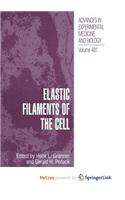 Elastic Filaments of the Cell