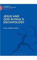 Jesus and God in Paul's Eschatology