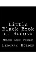 Little Black Book of Sudoku: Medium Level Puzzles