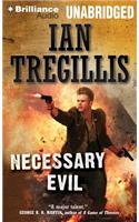 Necessary Evil