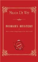 Woman's Mystery