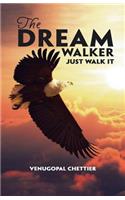 Dream Walker: Just Walk It