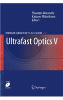 Ultrafast Optics V