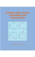 Introductory Laplace Transform with Applications