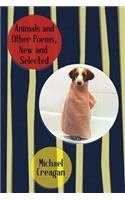 Animals and Other Poems, New and Selected: (English)