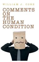 Comments on the Human Condition