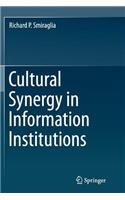 Cultural Synergy in Information Institutions