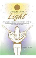 Encounter the Light