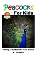 Peacocks for Kids