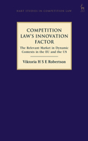 Competition Law's Innovation Factor