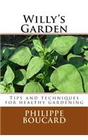 Willy's Garden
