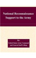 National Reconnaissance Support to the Army
