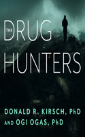 The Drug Hunters