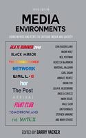 Media Environments