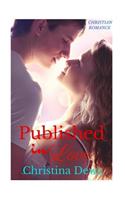 Published in Love: (Contemporary Christian Romance Novel)