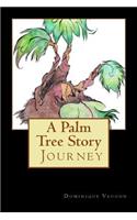 A Palm Tree Story