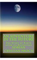 Adventure in The Future