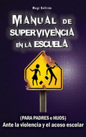 Manual de Supervivencia en la Escuela