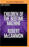 Children of the Bedtime Machine