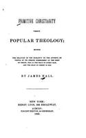 Primitive Christianity Versus Popular Theology
