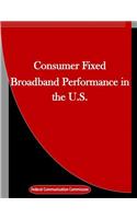 Consumer Fixed Broadband Performance in the U.S.