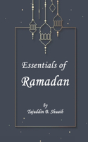 Essentials of Ramadan, The Fasting Month