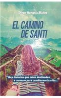 El camino de Santi: (Spanish)