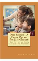 Data Science - A Career Option for 21st Century