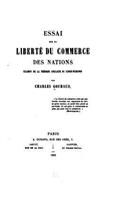 Essai sur la Liberté du Commerce des Nations, Examen de la Théorie Anglaise du Libre-Échange