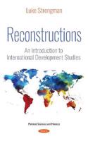 Reconstructions: An Introduction to International Development Studies