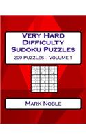 Very Hard Difficulty Sudoku Puzzles Volume 1: Very Hard Sudoku Puzzles For Advanced Players