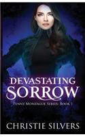 Devastating Sorrow (Penny Montague, book 1)