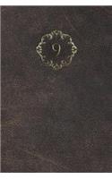 Monogram "9" Notebook: (35 Monogram Aged 150 Lined)