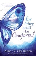For They Shall Be Comforted: (English)