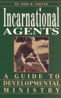 Incarnational Agents