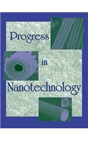 Progress in Nanotechnology