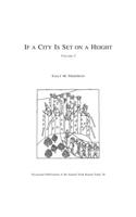 If a City Is Set on a Height, Volume 3