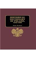 Historical Dictionary of Poland 1945-1996